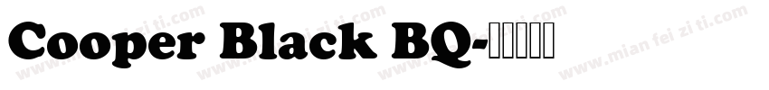 Cooper Black BQ字体转换